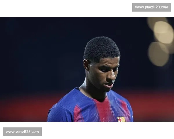 世体：拉什福德力挺威廉斯，自认适配莱万替补角色